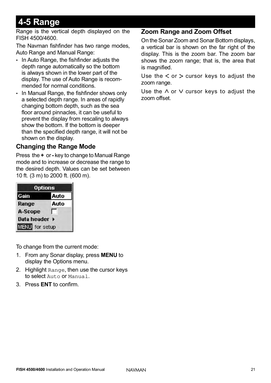 Navman FISH 4500/4600 operation manual Changing the Range Mode, Zoom Range and Zoom Offset 