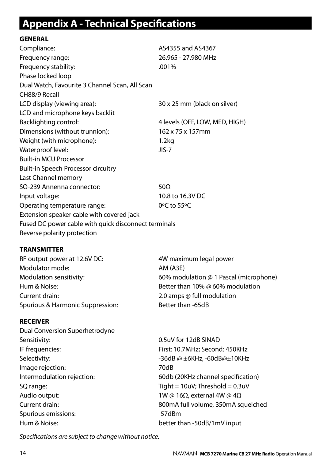 Navman MCB 7270 operation manual Appendix a Technical Speciﬁcations, JIS-7 