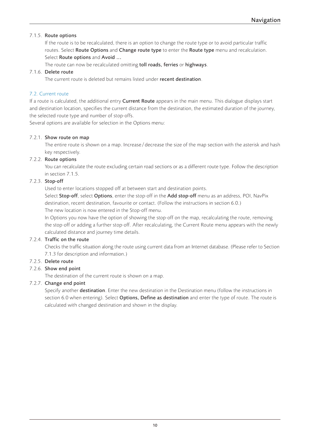 Navman S60 user manual Navigation, Current route 