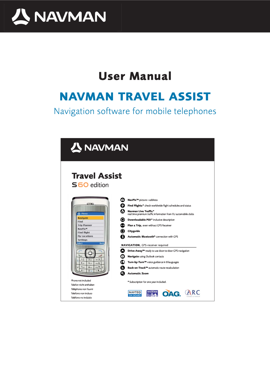 Navman user manual User Manual, Navman Travel Assist, Navigation software for mobile telephones, S60 edition 