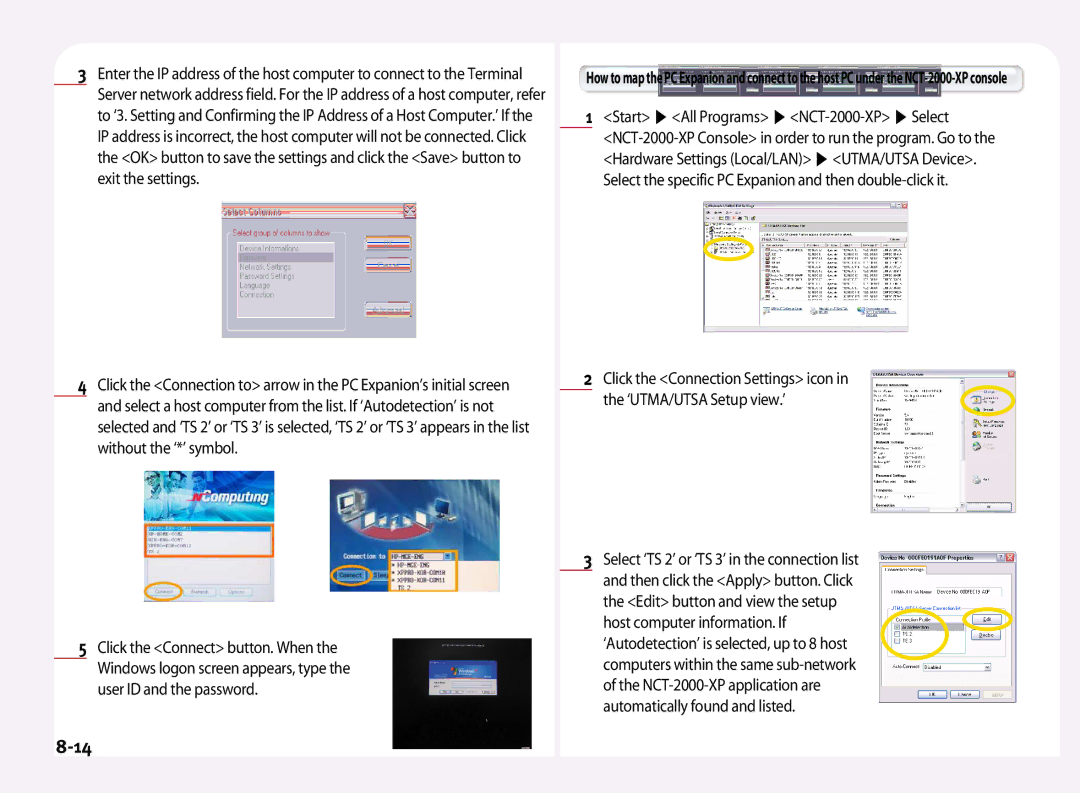 NComputing L120, L200, L100 manual Click the Connection Settings icon ‘UTMA/UTSA Setup view.’ 