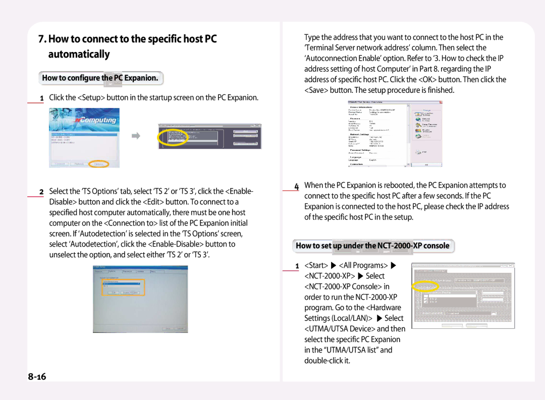 NComputing L200, L120, L100 manual How to connect to the specific host PC automatically, How to configure the PC Expanion 