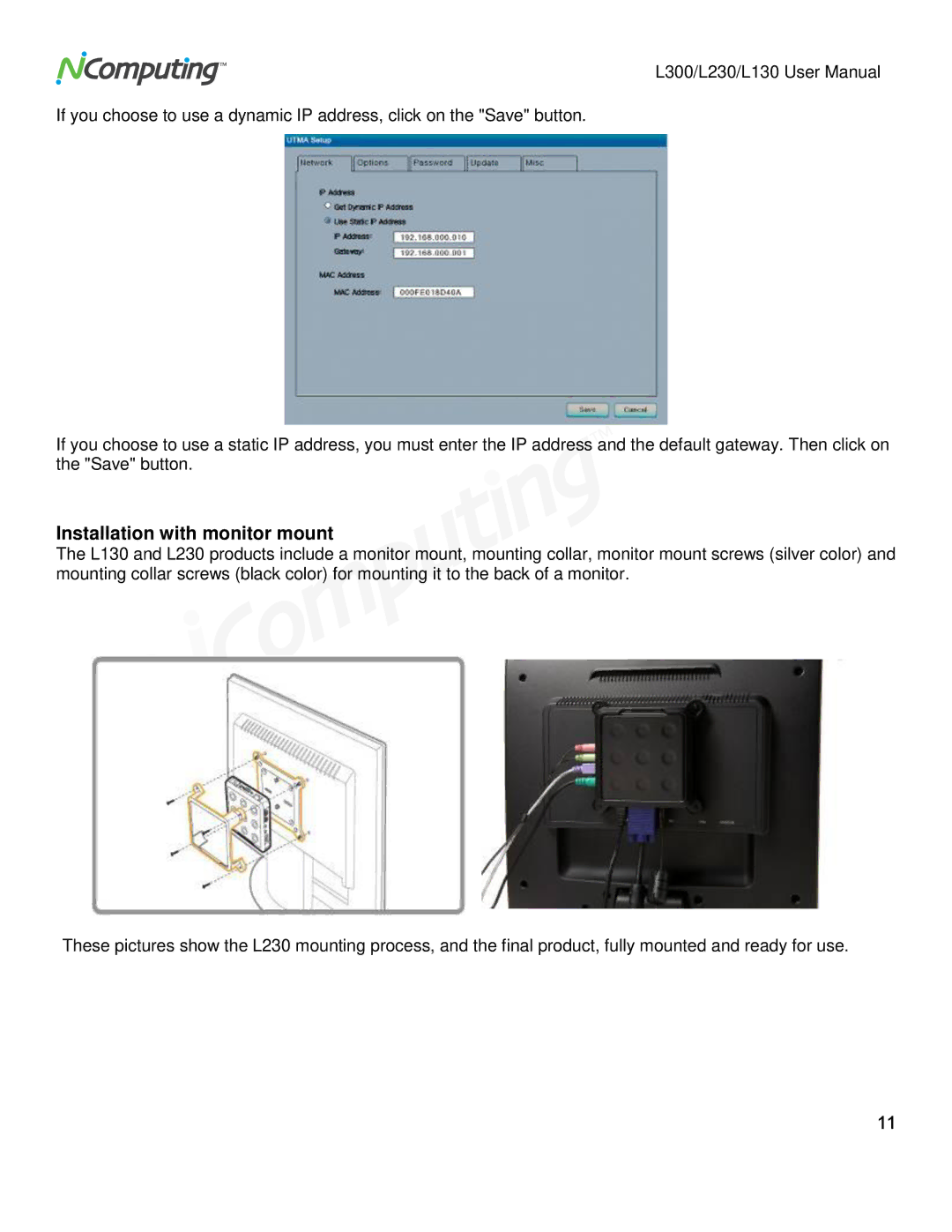 NComputing L300, L230, L130 user manual Installation with monitor mount 