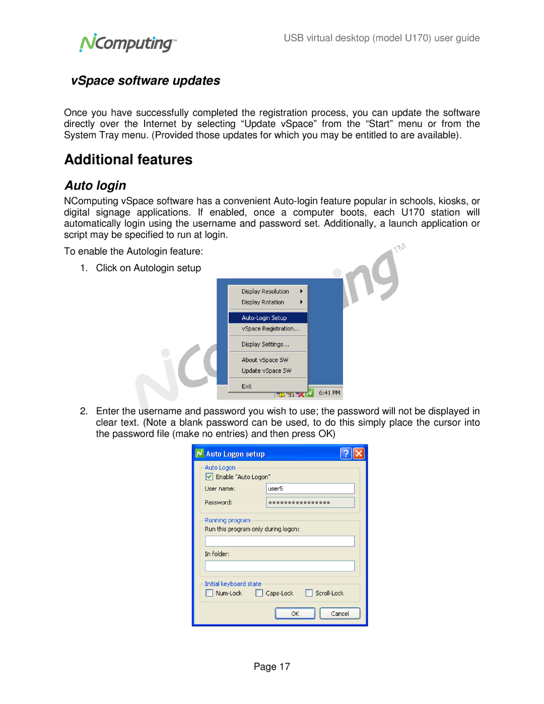 NComputing U170 manual Additional features, VSpace software updates, Auto login 