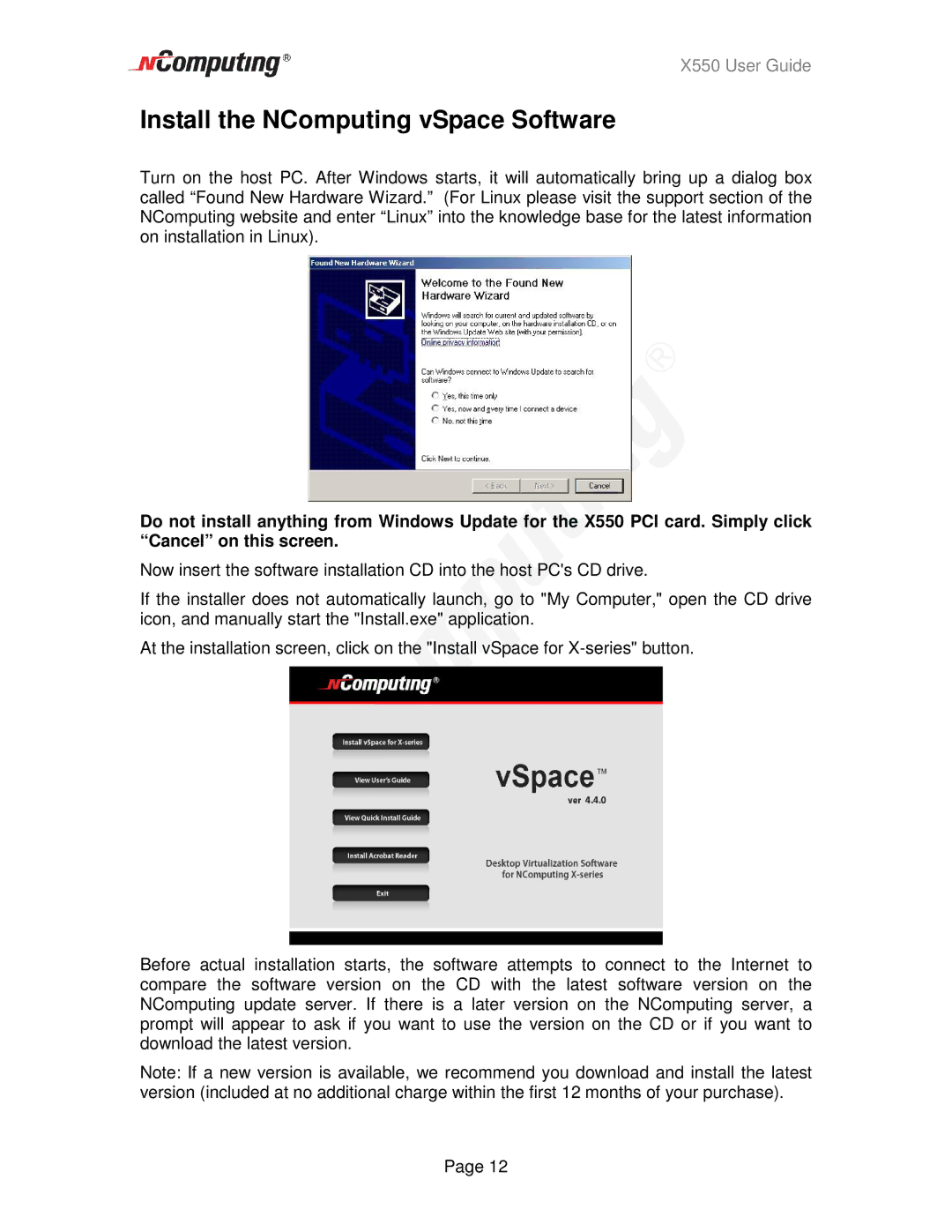 NComputing X550 manual Install the NComputing vSpace Software 