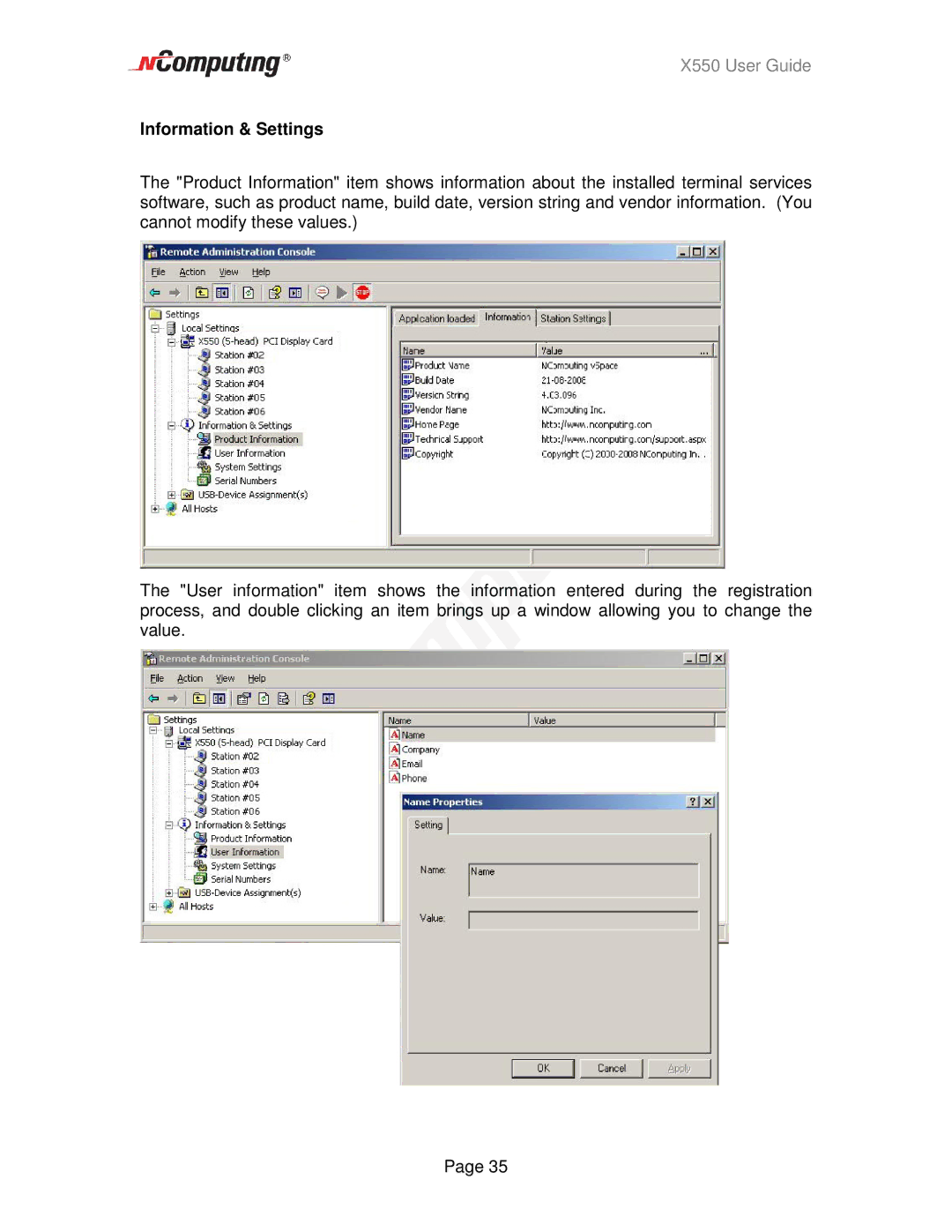 NComputing X550 manual Information & Settings 