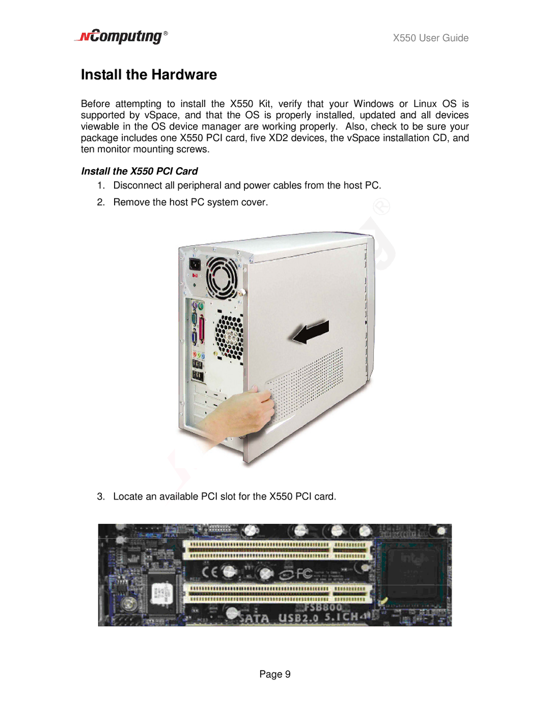 NComputing manual Install the Hardware, Install the X550 PCI Card 