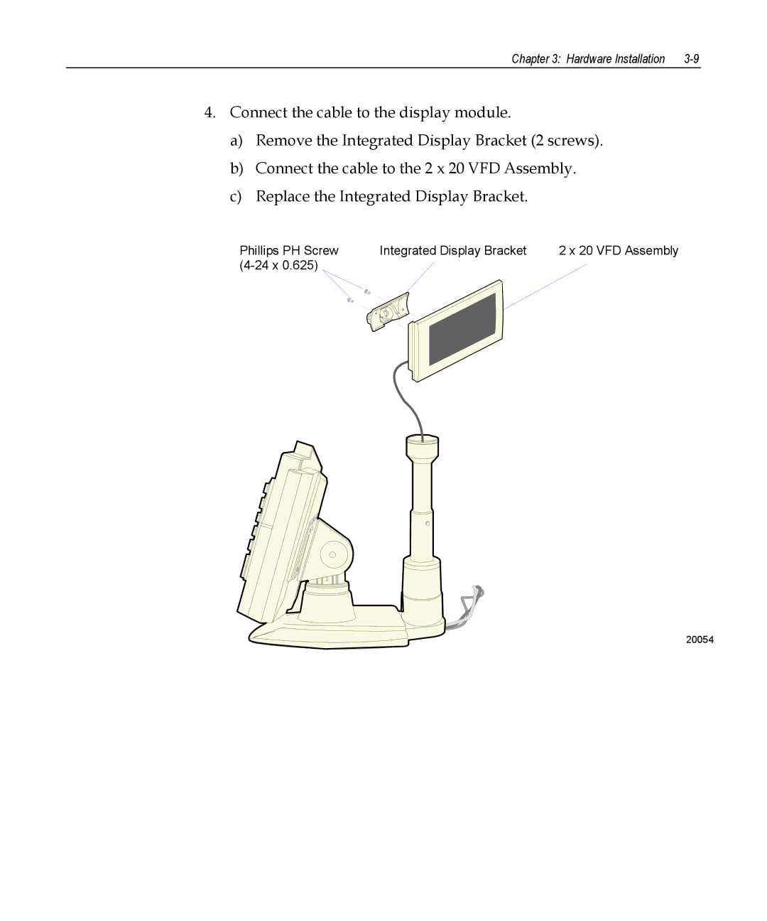 NCR 5953 manual Phillips PH Screw Integrated Display Bracket 