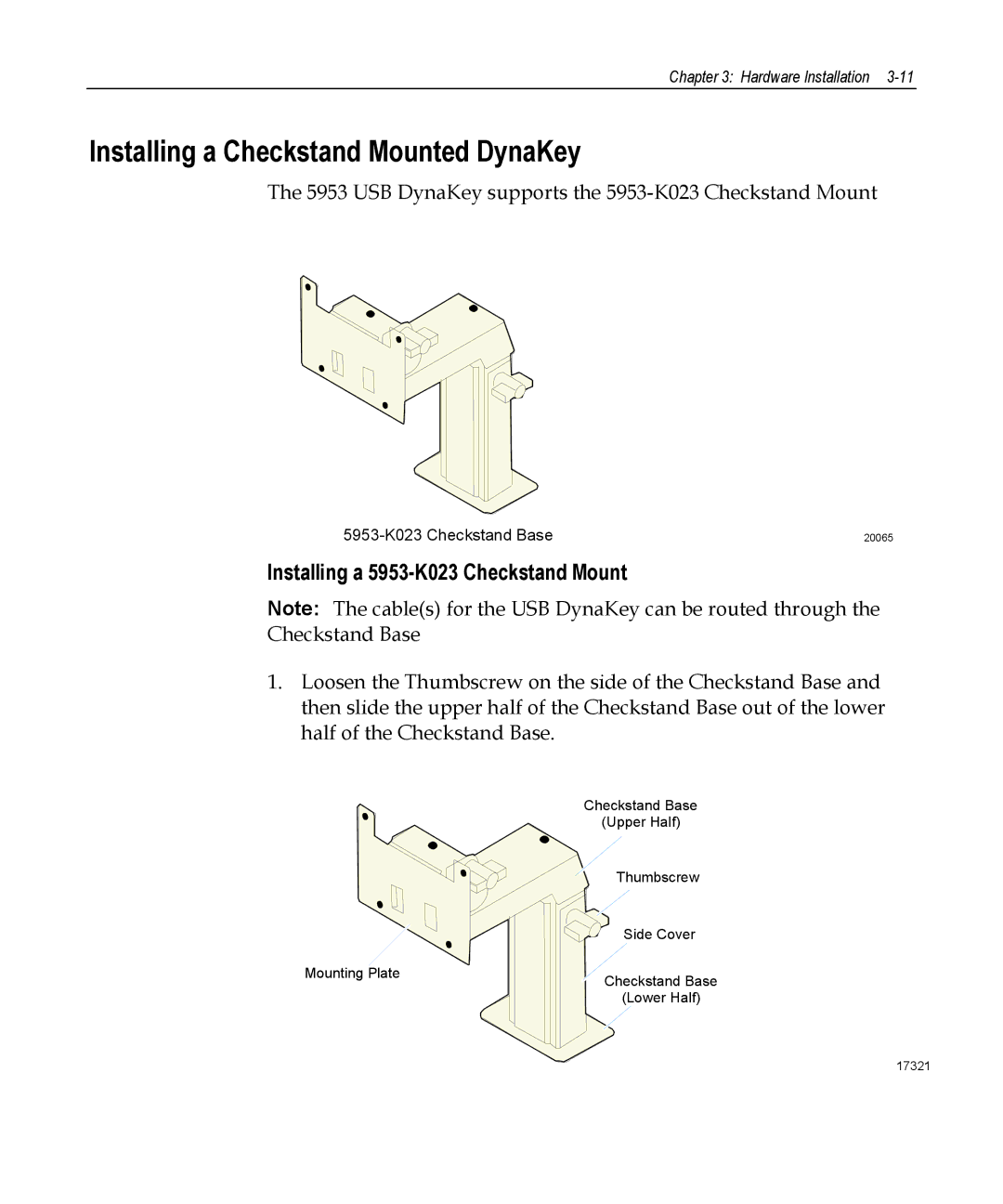 NCR manual Installing a Checkstand Mounted DynaKey, Installing a 5953-K023 Checkstand Mount 