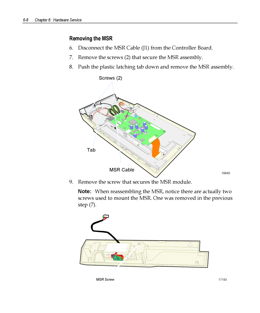 NCR 5953 manual Removing the MSR 