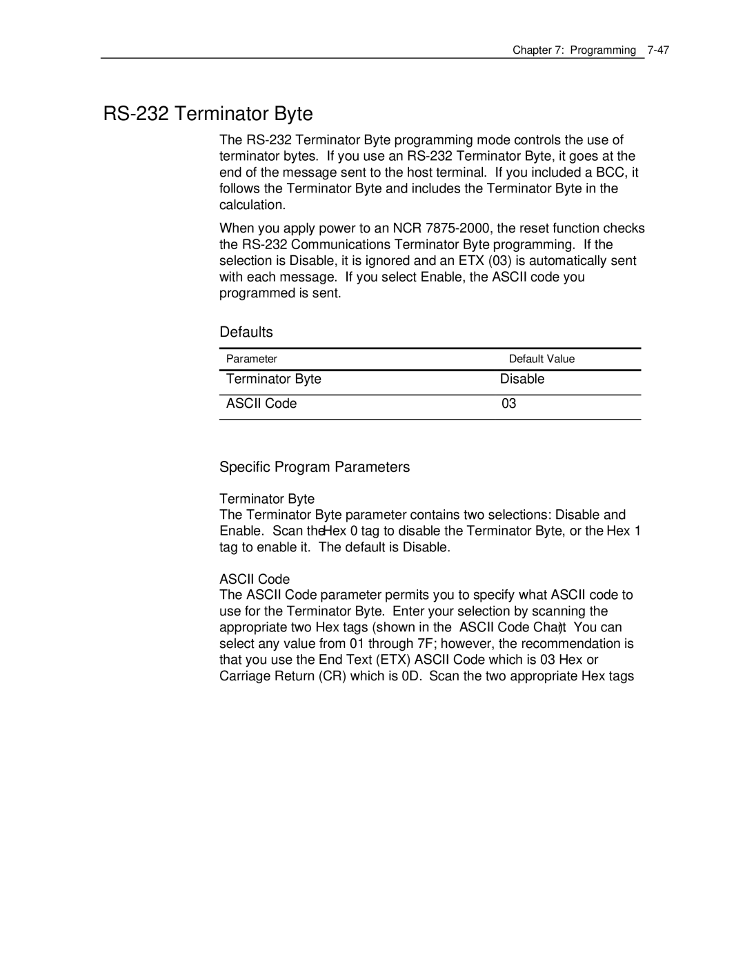 NCR 7870 manual RS-232 Terminator Byte 