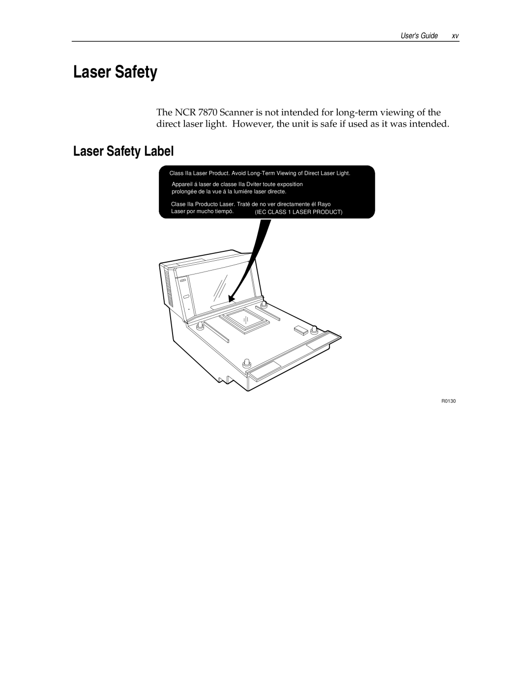 NCR 7870 manual Laser Safety Label 