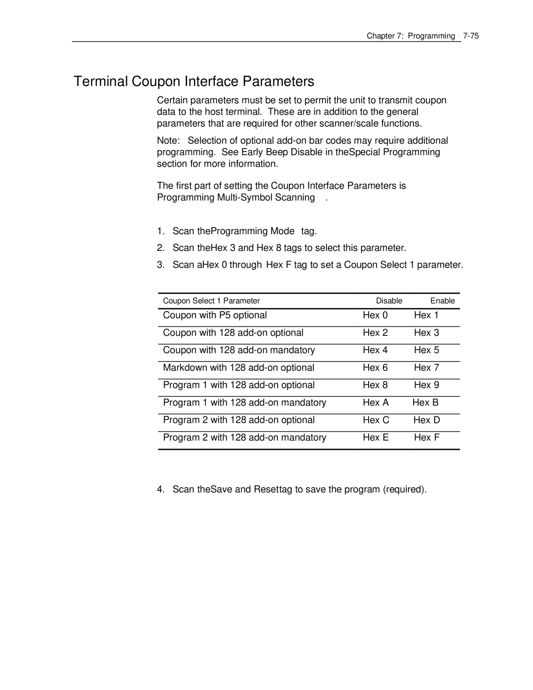 NCR 7870 manual Terminal Coupon Interface Parameters, Hex a Hex B, Hex C Hex D, Hex E Hex F 