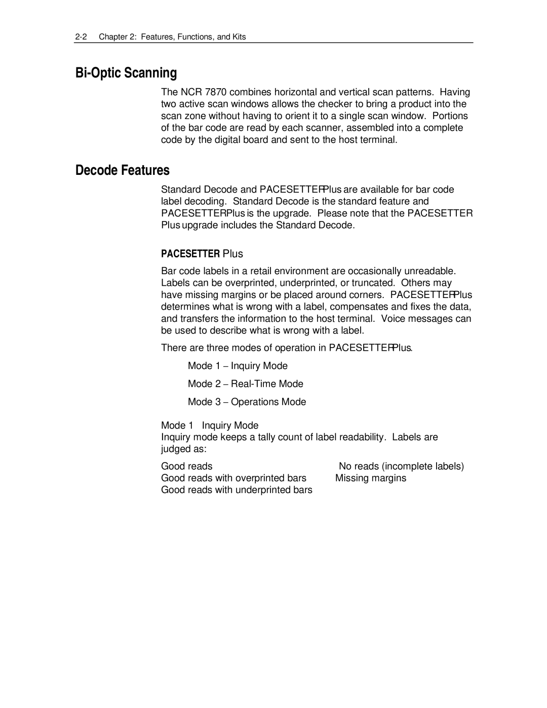 NCR 7870 manual Bi-Optic Scanning, Decode Features, Pacesetter Plus, Mode 1 Inquiry Mode 