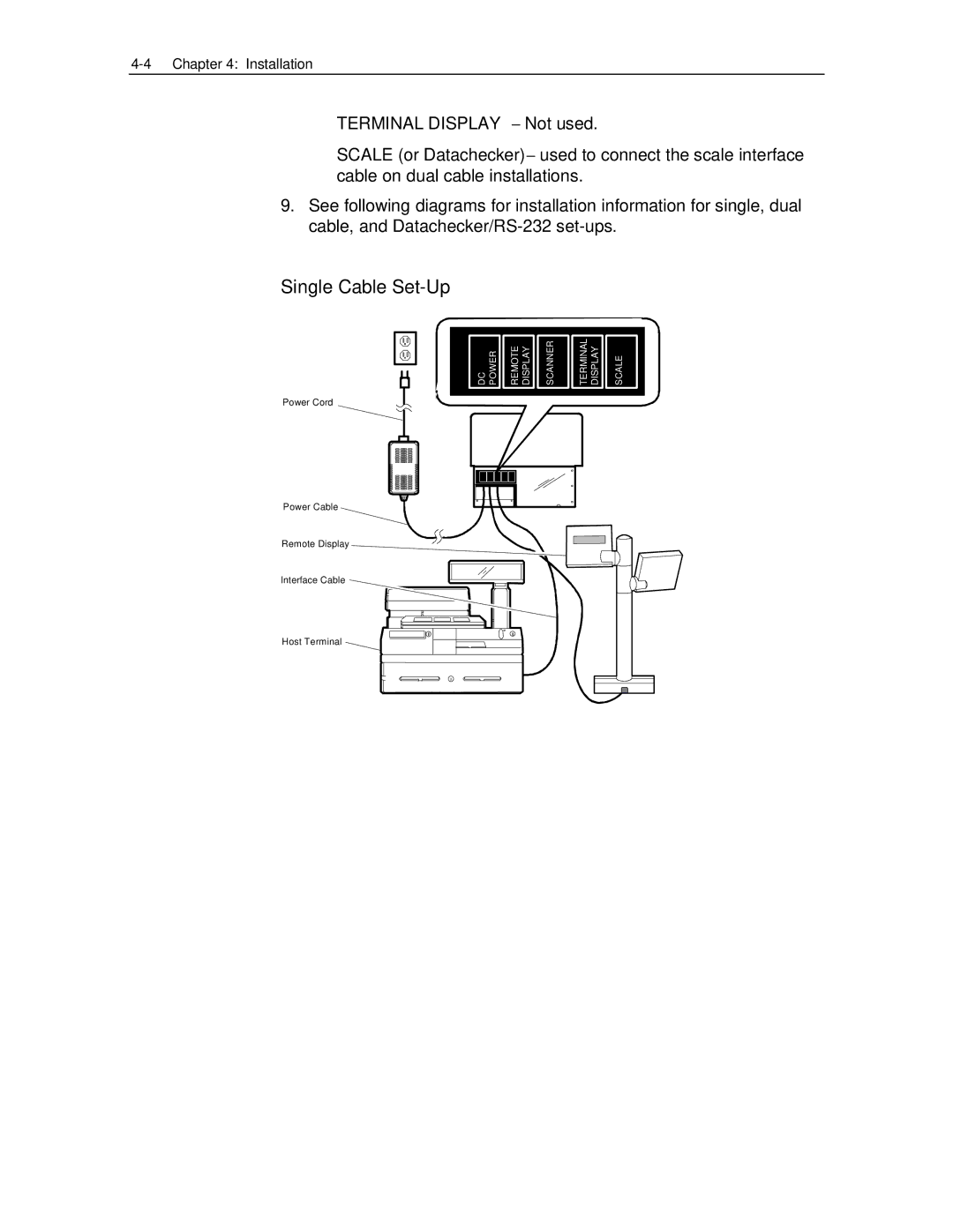 NCR 7870 manual Single Cable Set-Up 