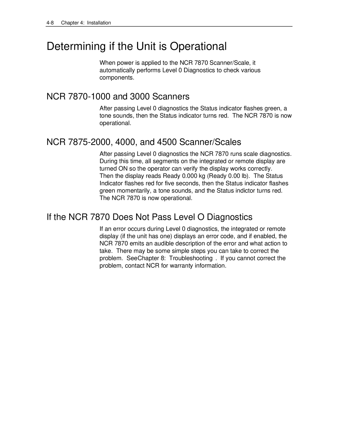 NCR manual Determining if the Unit is Operational, NCR 7870-1000 and 3000 Scanners 