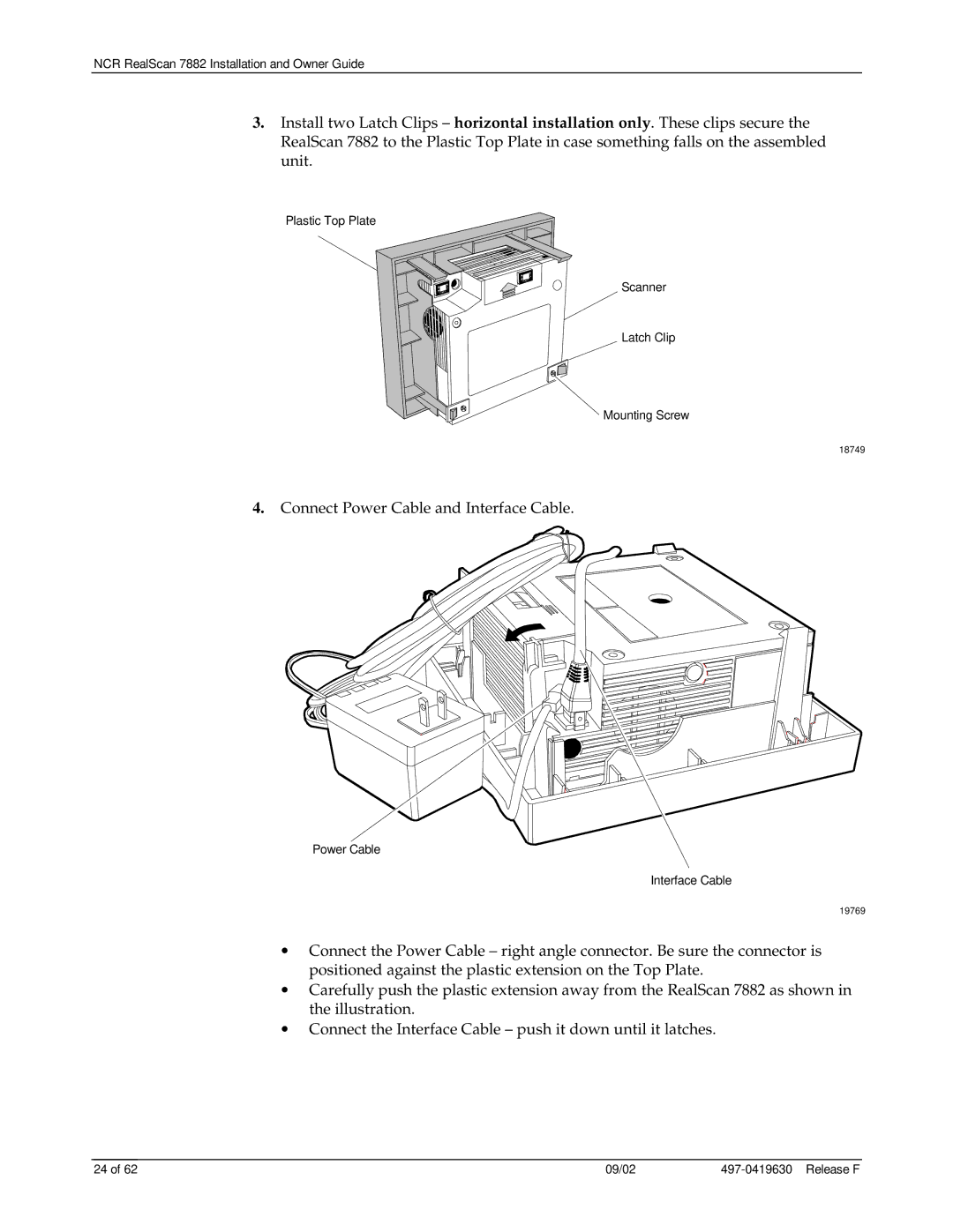 NCR 7882 manual Connect Power Cable and Interface Cable 