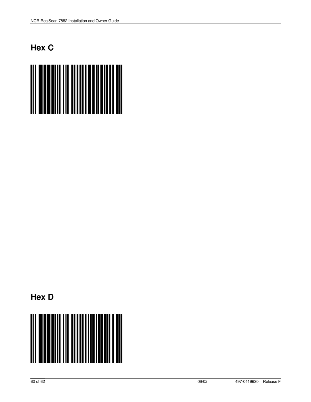 NCR 7882 manual Hex C Hex D 