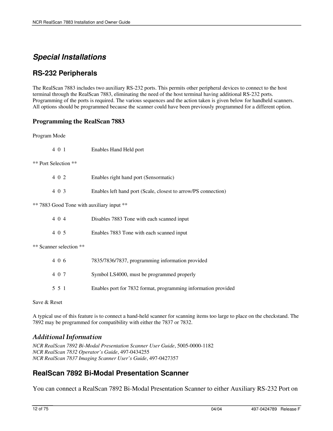 NCR 7883 manual Special Installations, RS-232 Peripherals, RealScan 7892 Bi-Modal Presentation Scanner 