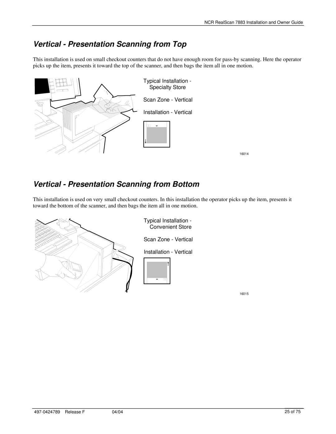 NCR 7883 manual Vertical Presentation Scanning from Top, Vertical Presentation Scanning from Bottom 