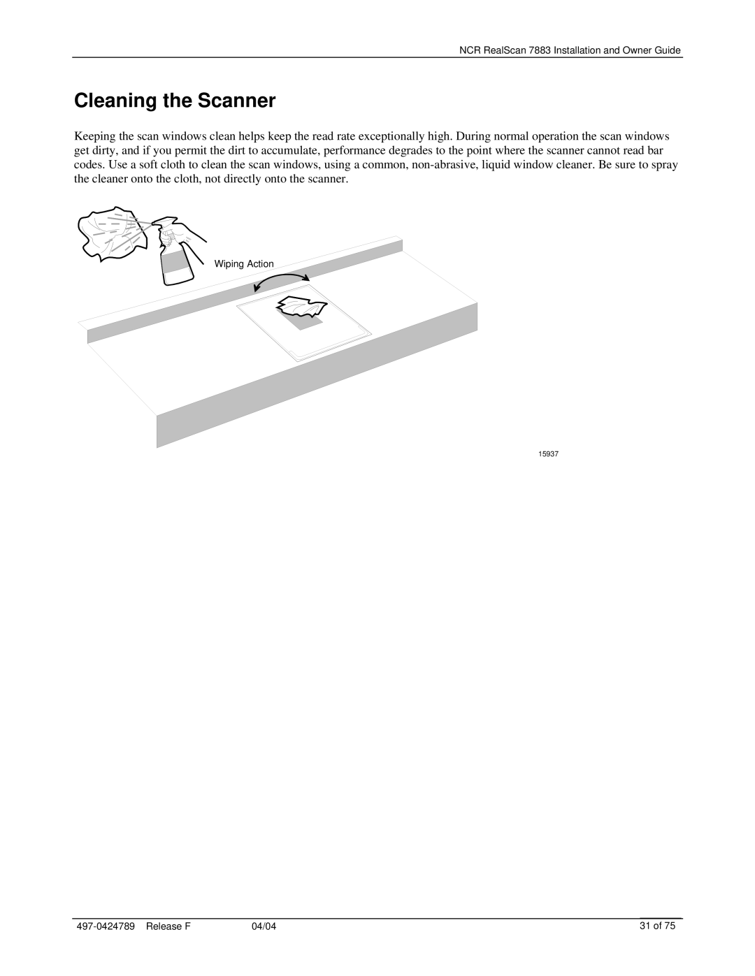 NCR 7883 manual Cleaning the Scanner 