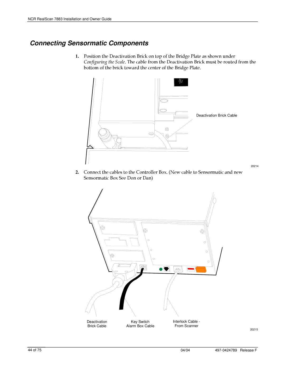 NCR 7883 manual Connecting Sensormatic Components 