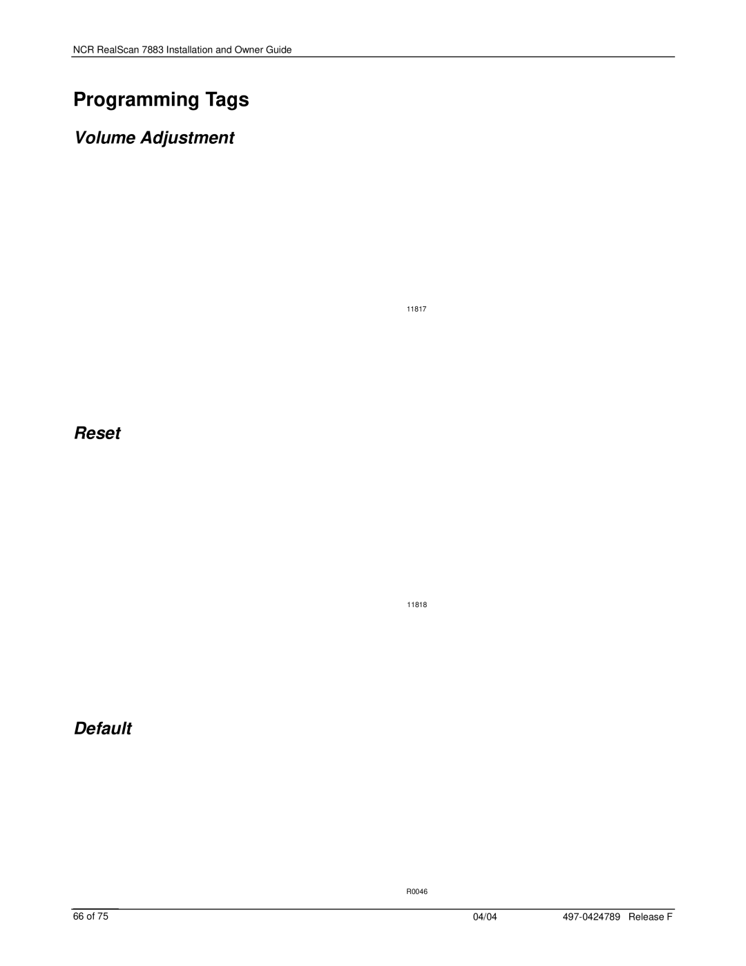 NCR 7883 manual Programming Tags, Volume Adjustment, Reset, Default 