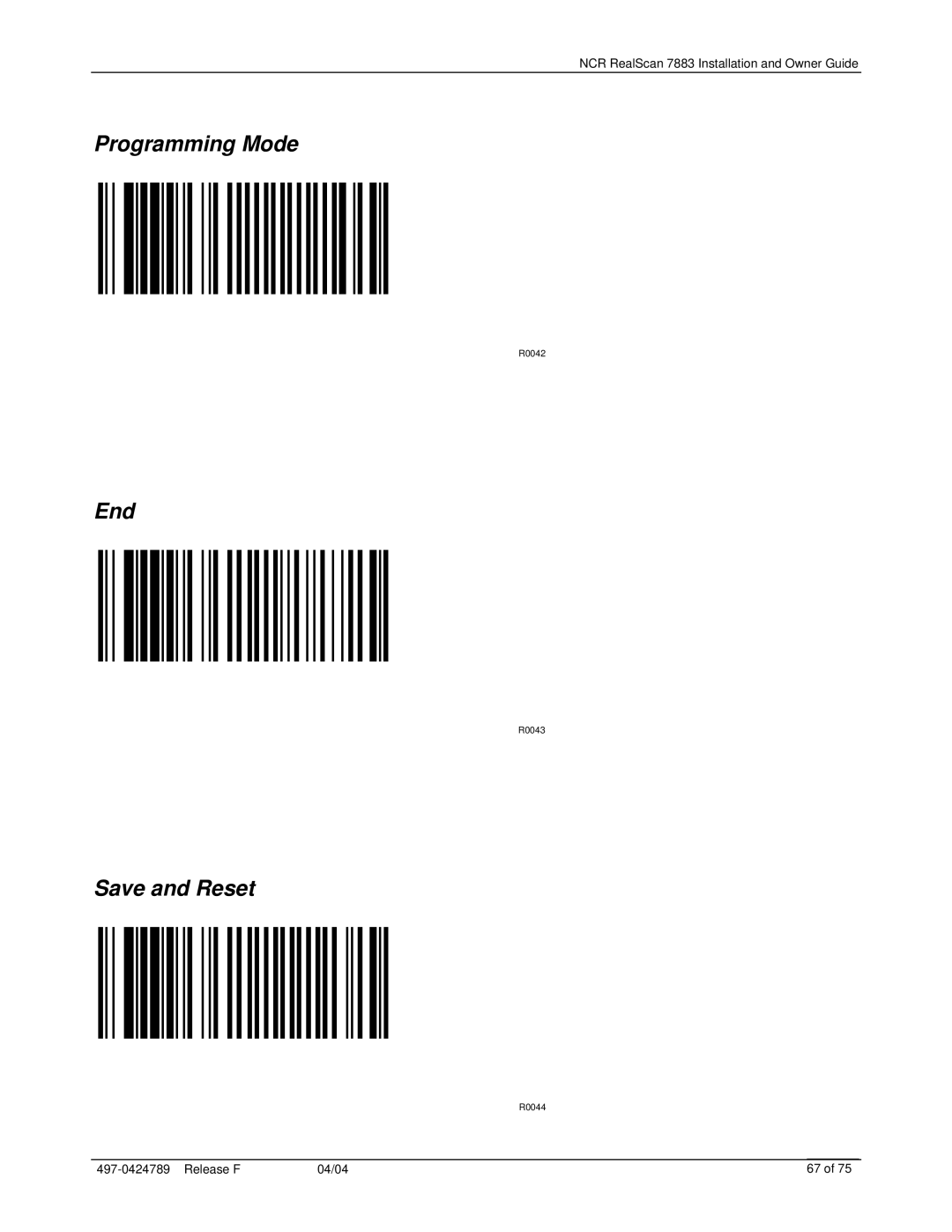 NCR 7883 manual Programming Mode, End, Save and Reset 