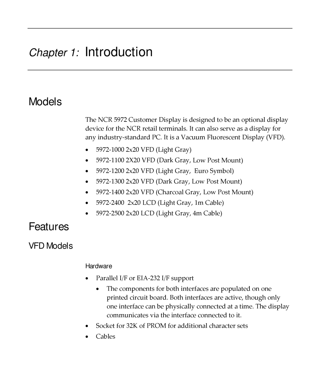 NCR NCR 5972 manual Features, VFD Models 