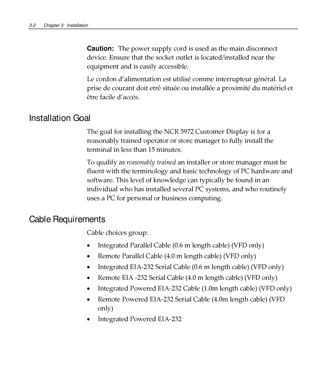 NCR NCR 5972 manual Installation Goal, Cable Requirements 