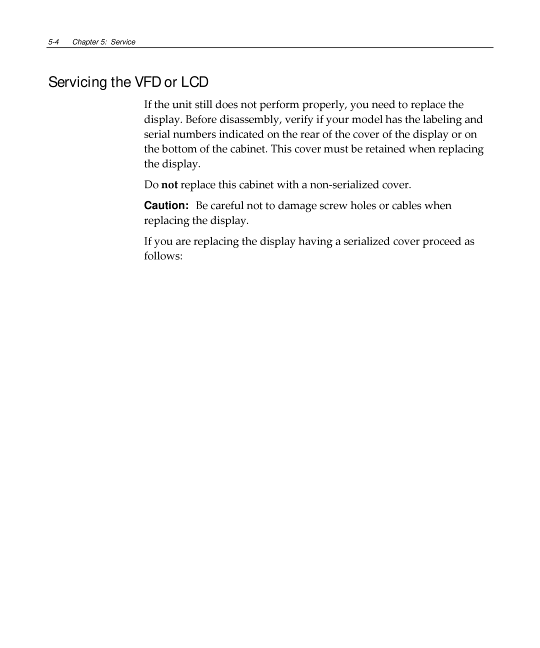 NCR NCR 5972 manual Servicing the VFD or LCD 