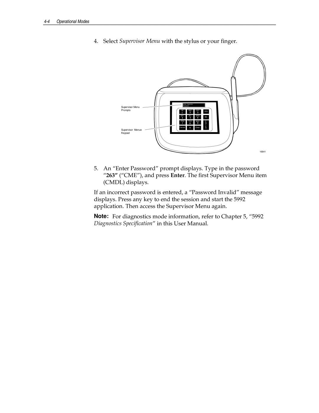 NCR NCR 5992 manual Select Supervisor Menu with the stylus or your finger 