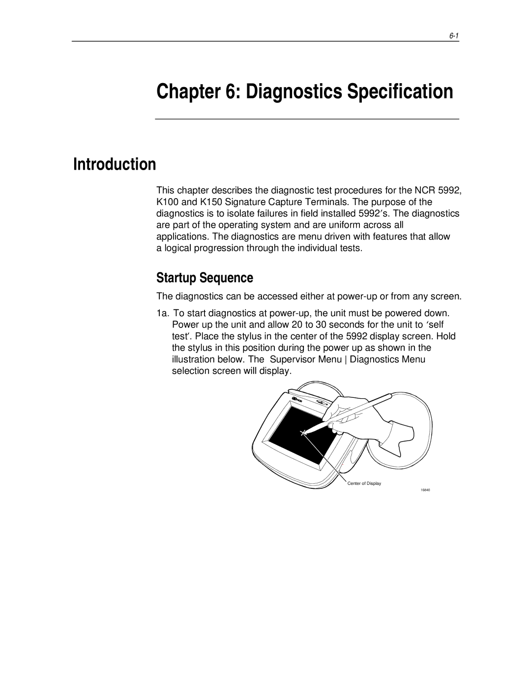 NCR NCR 5992 manual Diagnostics Specification 