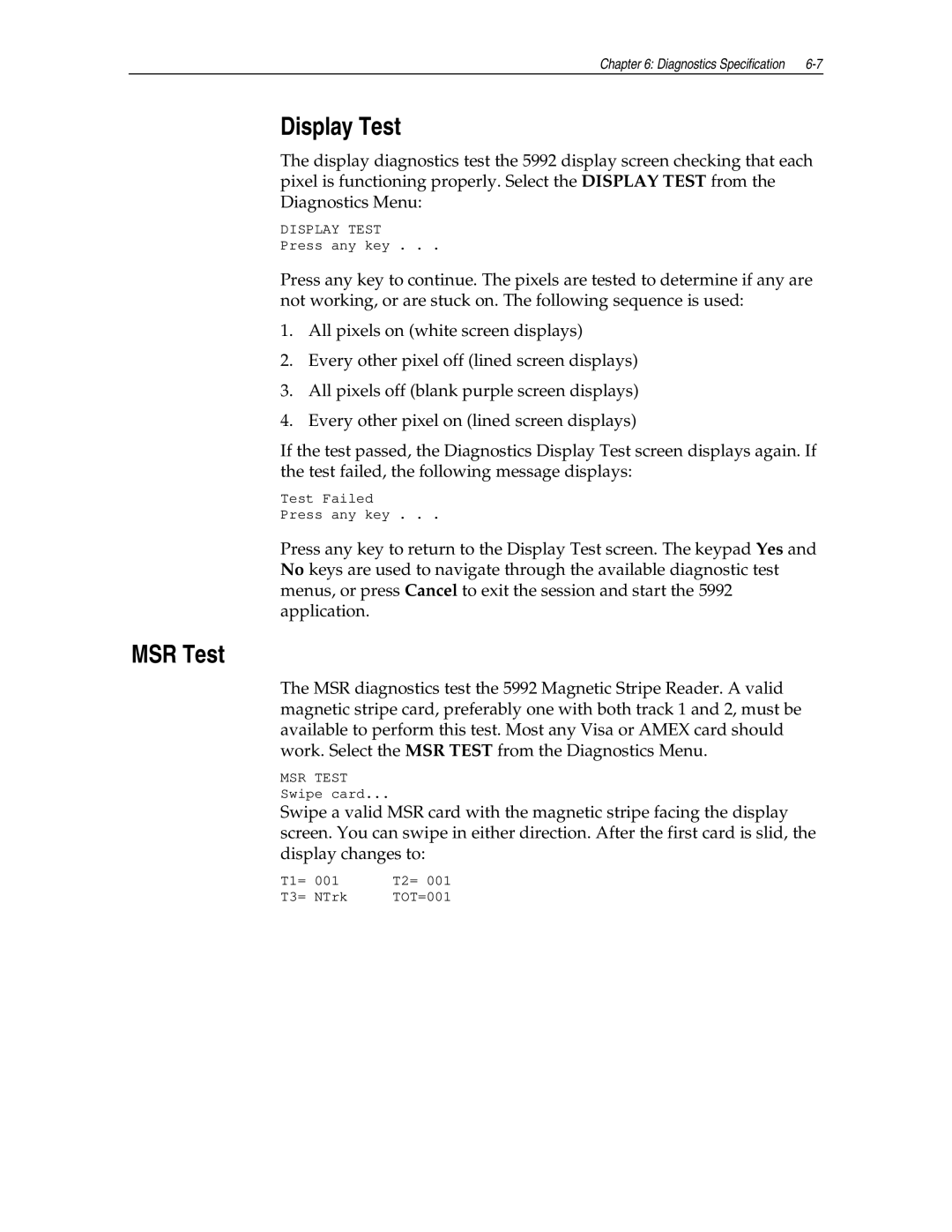 NCR NCR 5992 manual Display Test, MSR Test 