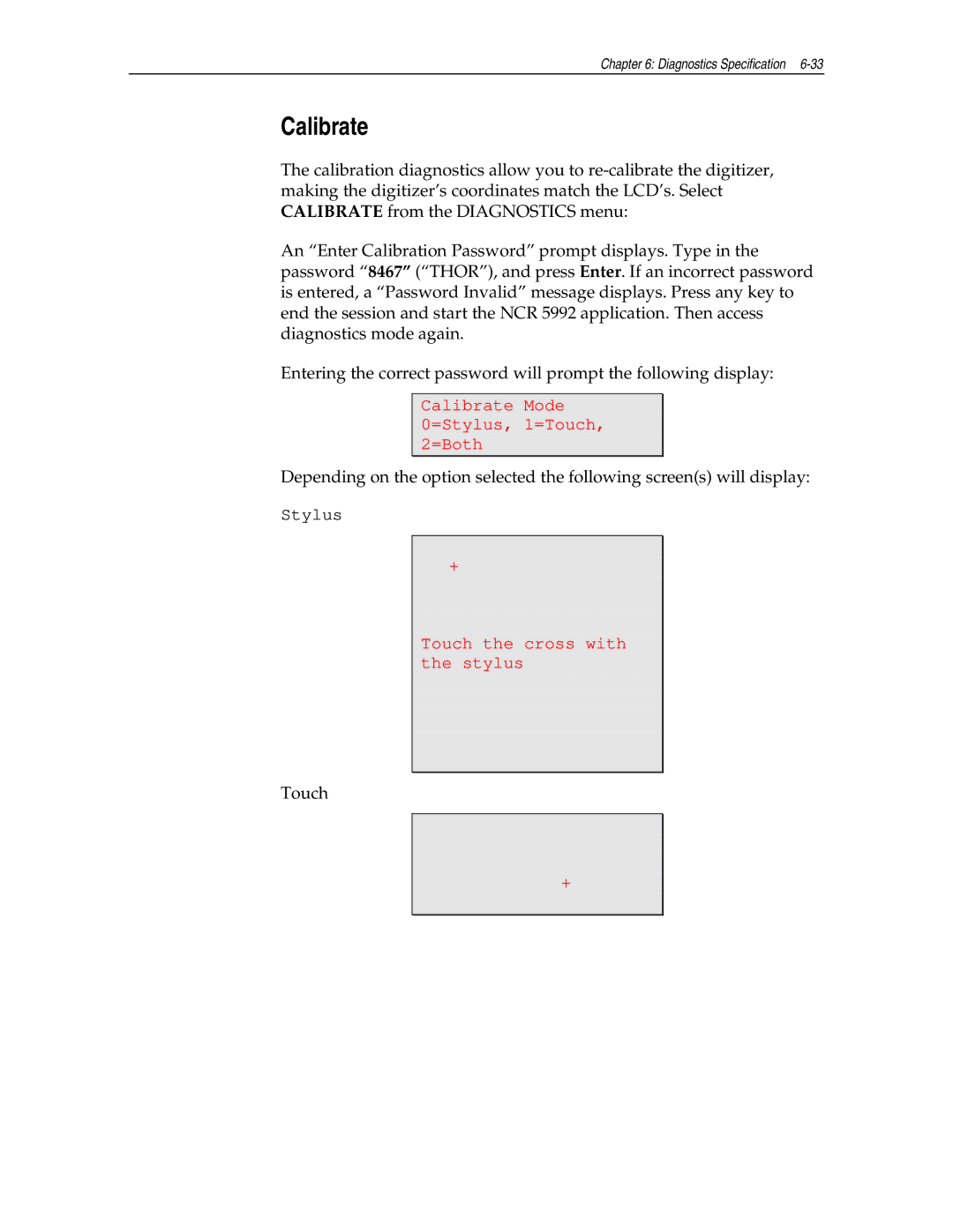 NCR NCR 5992 manual Calibrate, Touch 