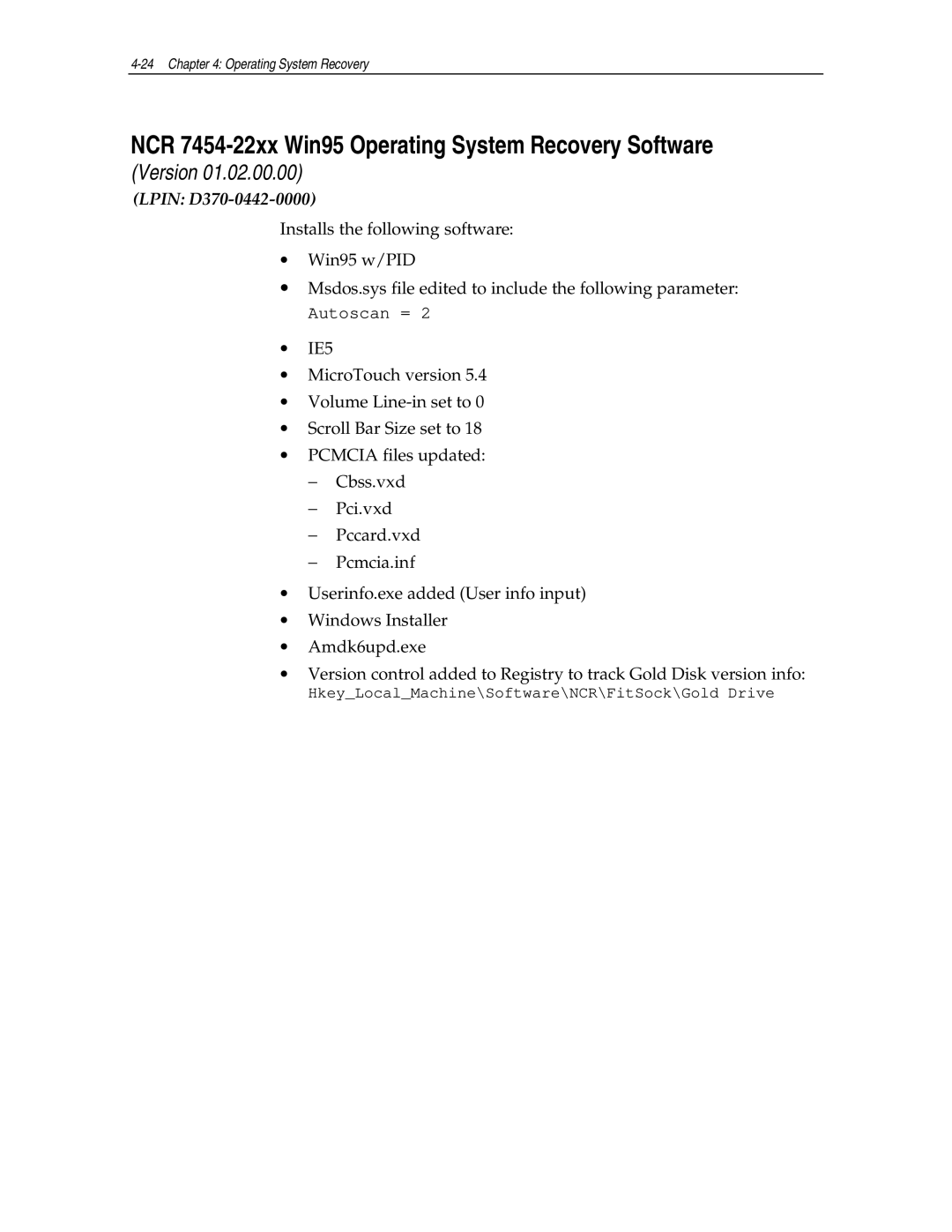 NCR NCR7454 manual NCR 7454-22xx Win95 Operating System Recovery Software, Lpin D370-0442-0000 