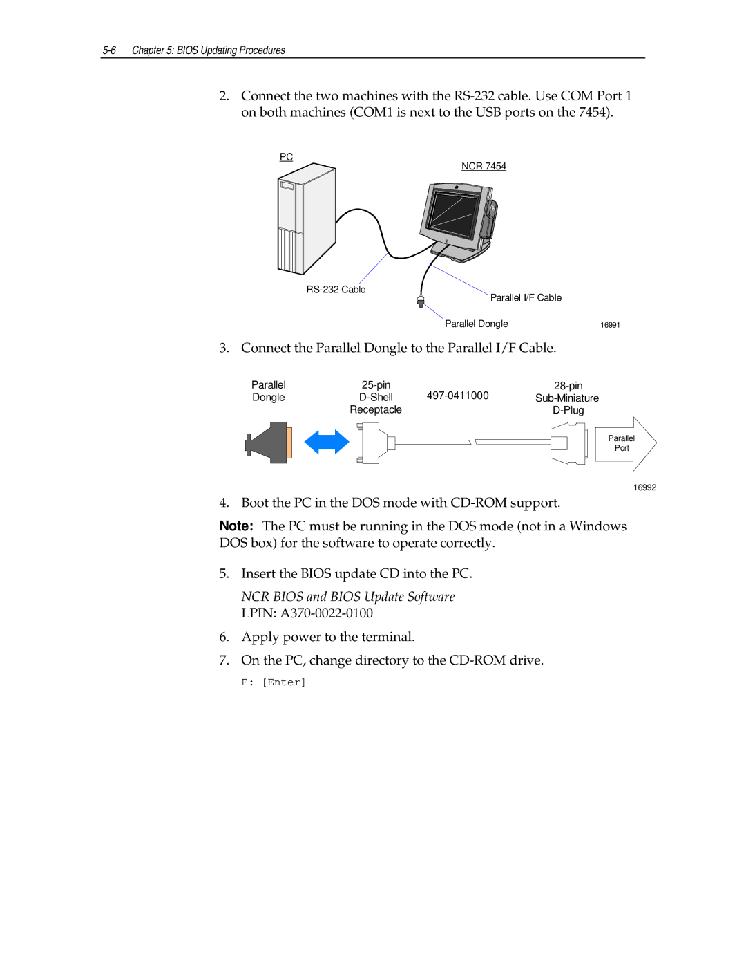 NCR NCR7454 manual Connect the Parallel Dongle to the Parallel I/F Cable 