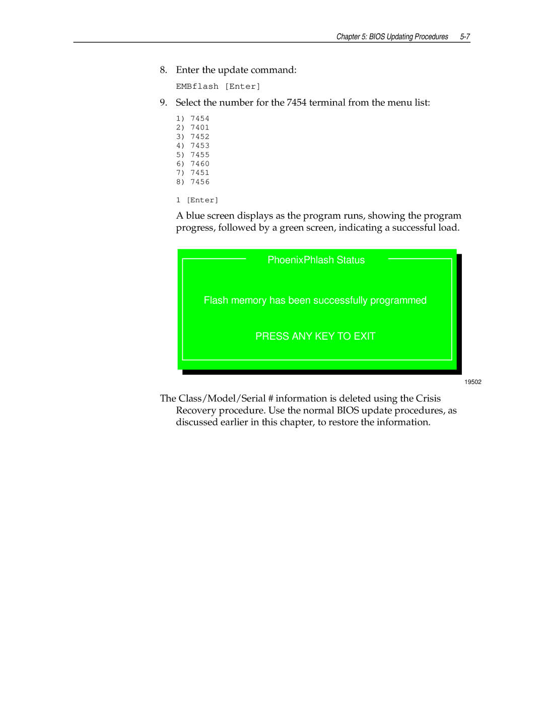 NCR NCR7454 manual Press ANY KEY to Exit 