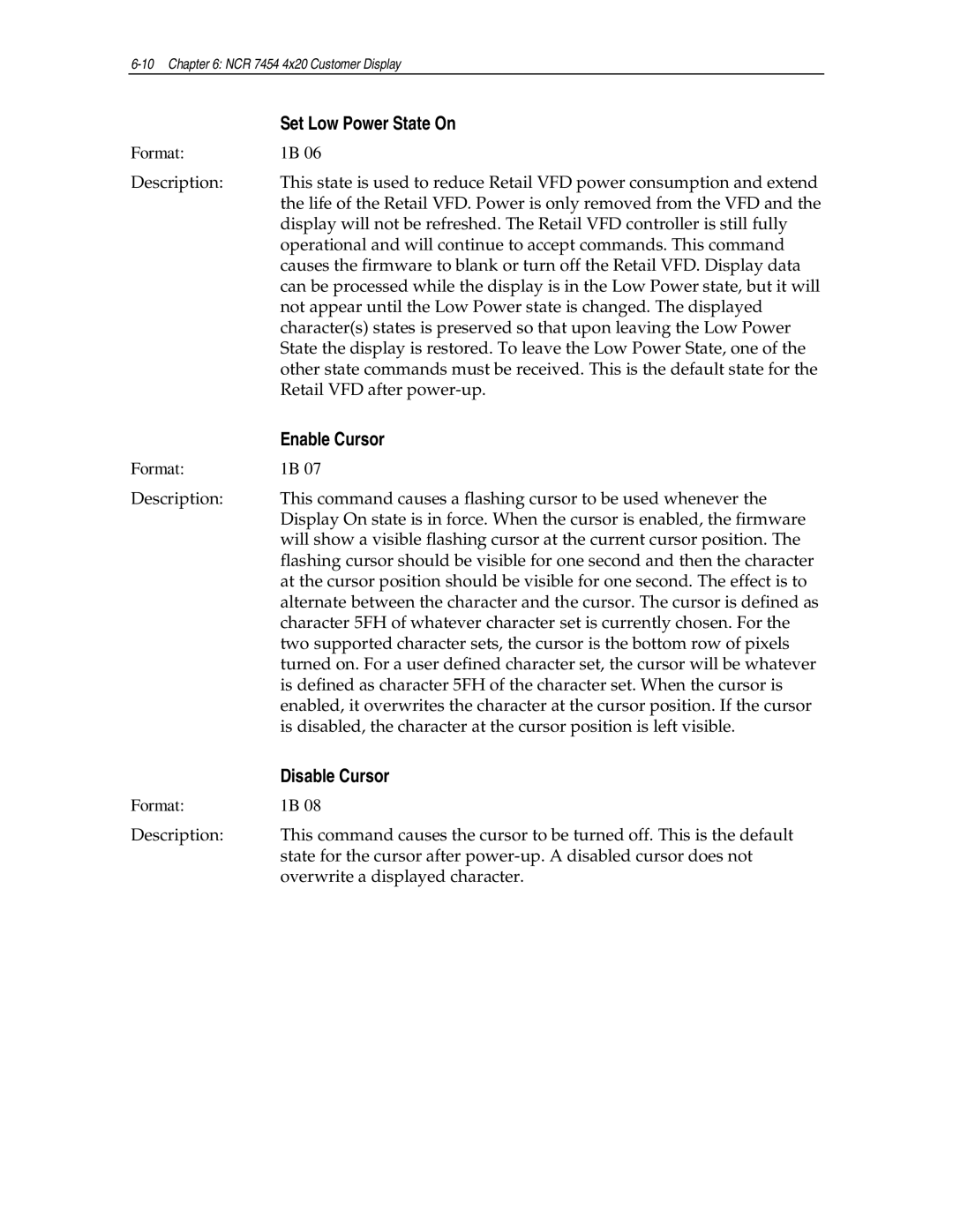 NCR NCR7454 manual Set Low Power State On, Enable Cursor, Disable Cursor 