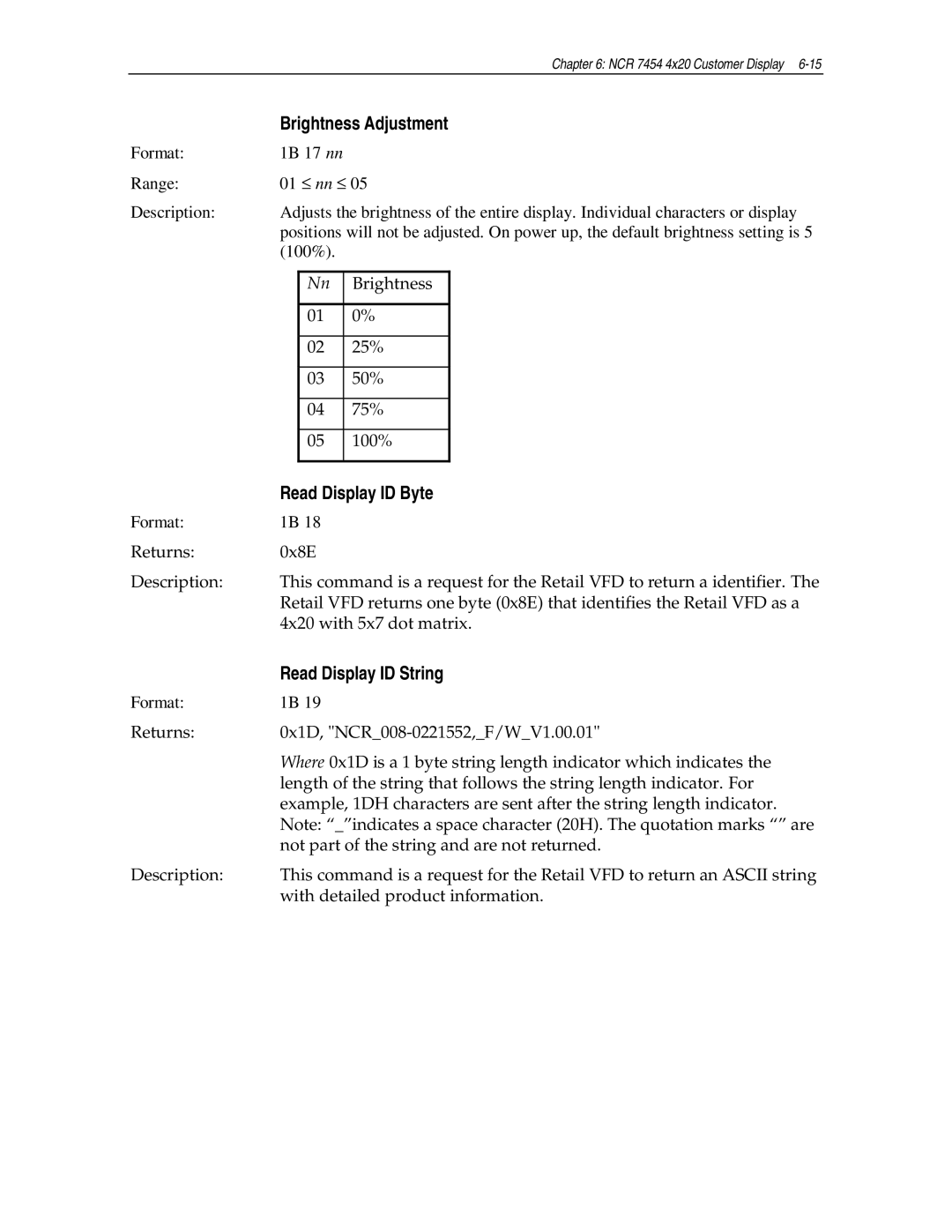 NCR NCR7454 manual Brightness Adjustment 