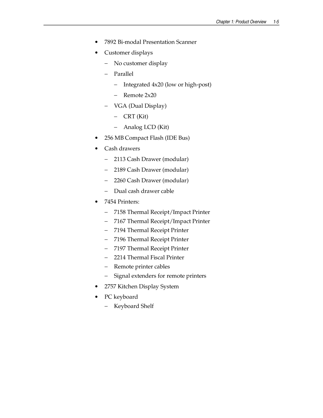 NCR NCR7454 manual Product Overview 