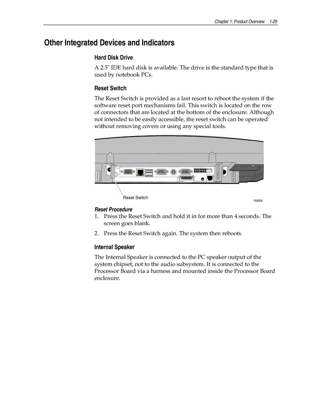 NCR NCR7454 manual Other Integrated Devices and Indicators, Hard Disk Drive, Reset Switch, Internal Speaker 