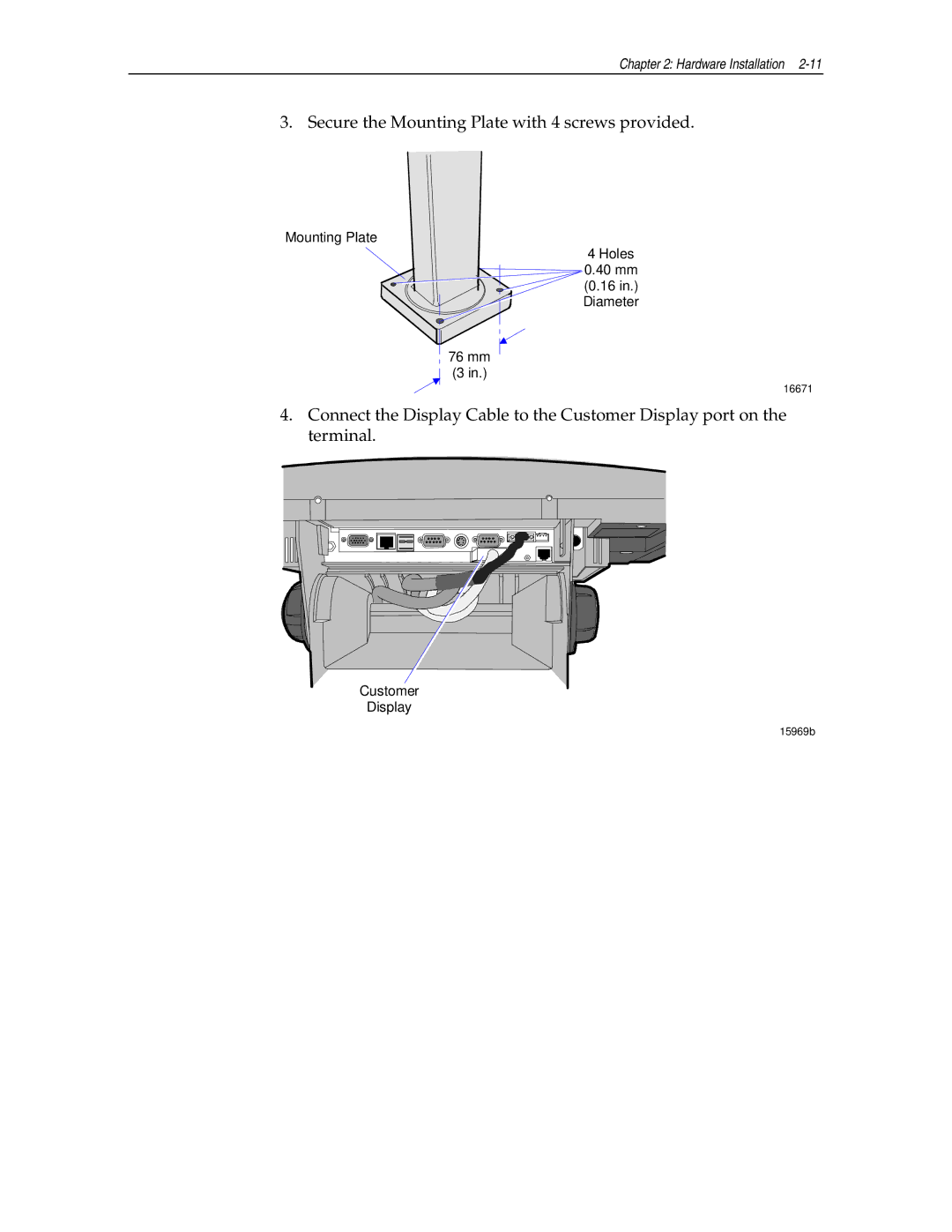 NCR NCR7454 manual Secure the Mounting Plate with 4 screws provided 