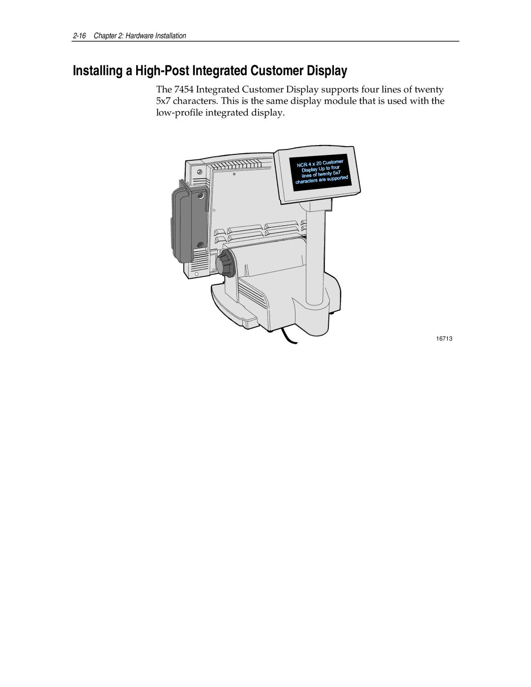 NCR NCR7454 manual Installing a High-Post Integrated Customer Display 