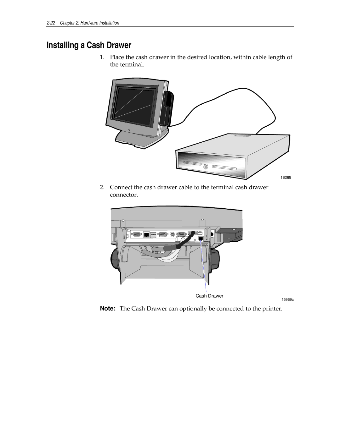 NCR NCR7454 manual Installing a Cash Drawer 