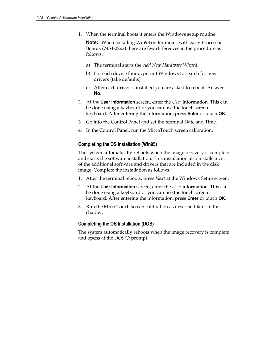 NCR NCR7454 manual Completing the OS Installation Win95, Completing the OS Installation DOS 