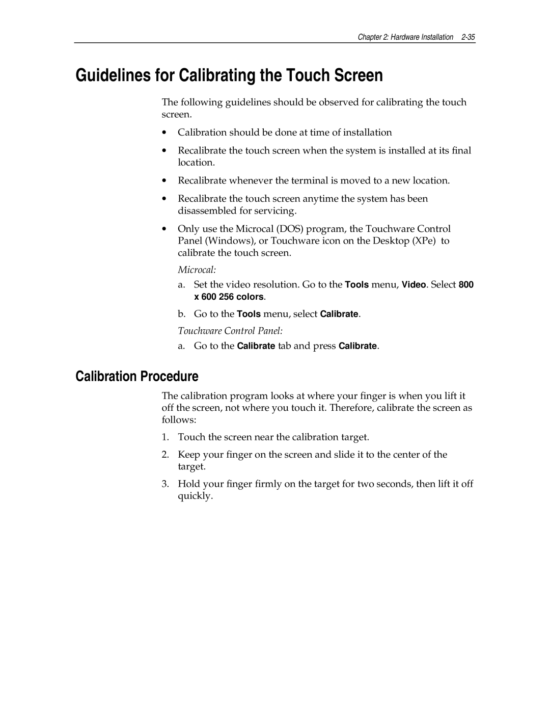 NCR NCR7454 manual Guidelines for Calibrating the Touch Screen, Calibration Procedure 