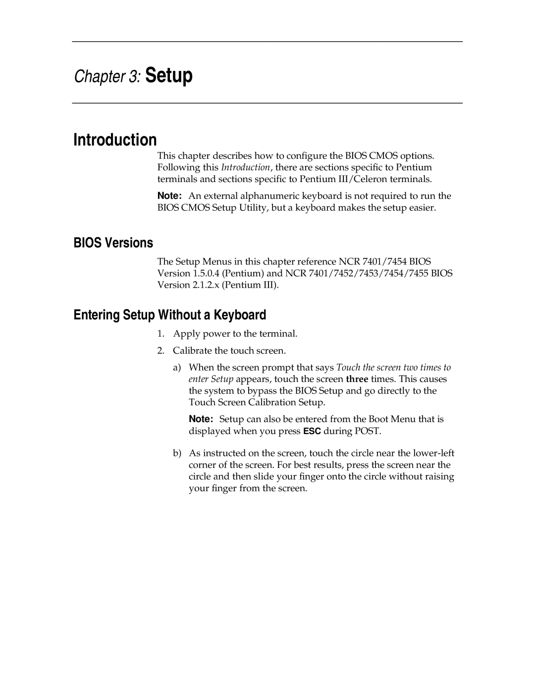 NCR NCR7454 manual Bios Versions, Entering Setup Without a Keyboard 