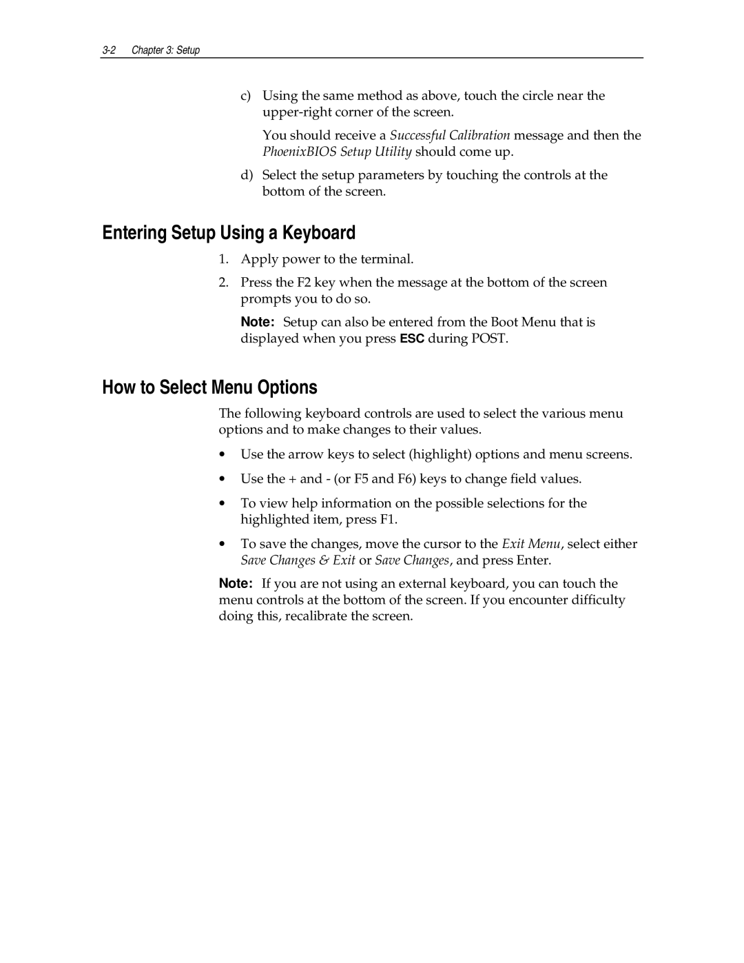 NCR NCR7454 manual Entering Setup Using a Keyboard, How to Select Menu Options 