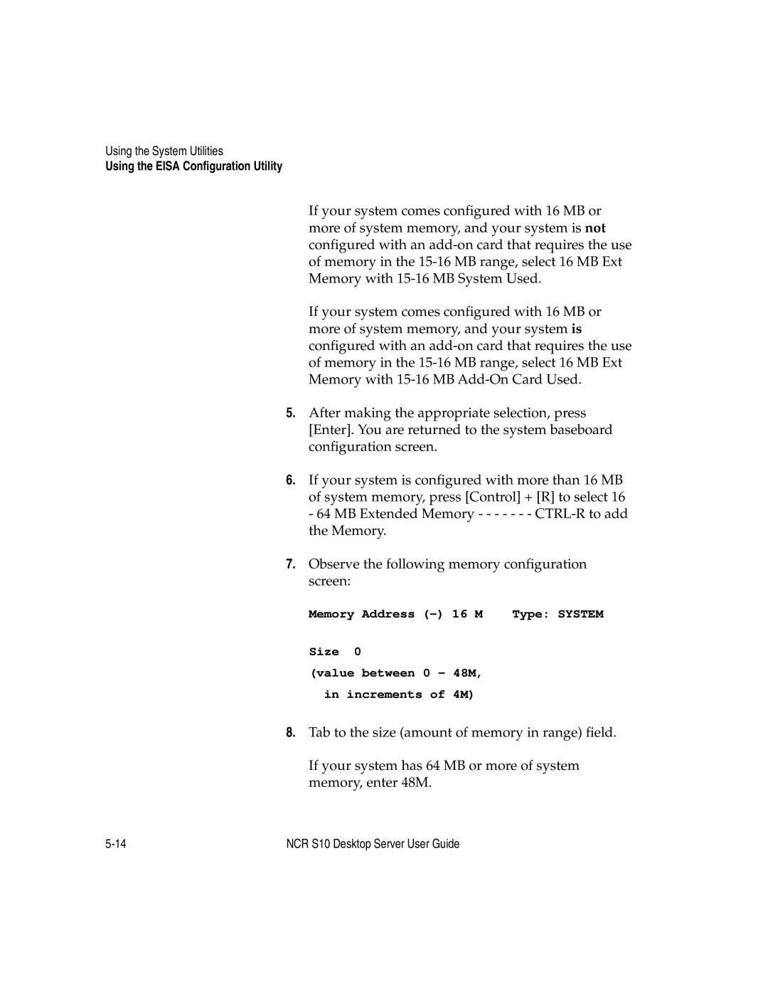 NCR S10 manual Using the Eisa Configuration Utility 